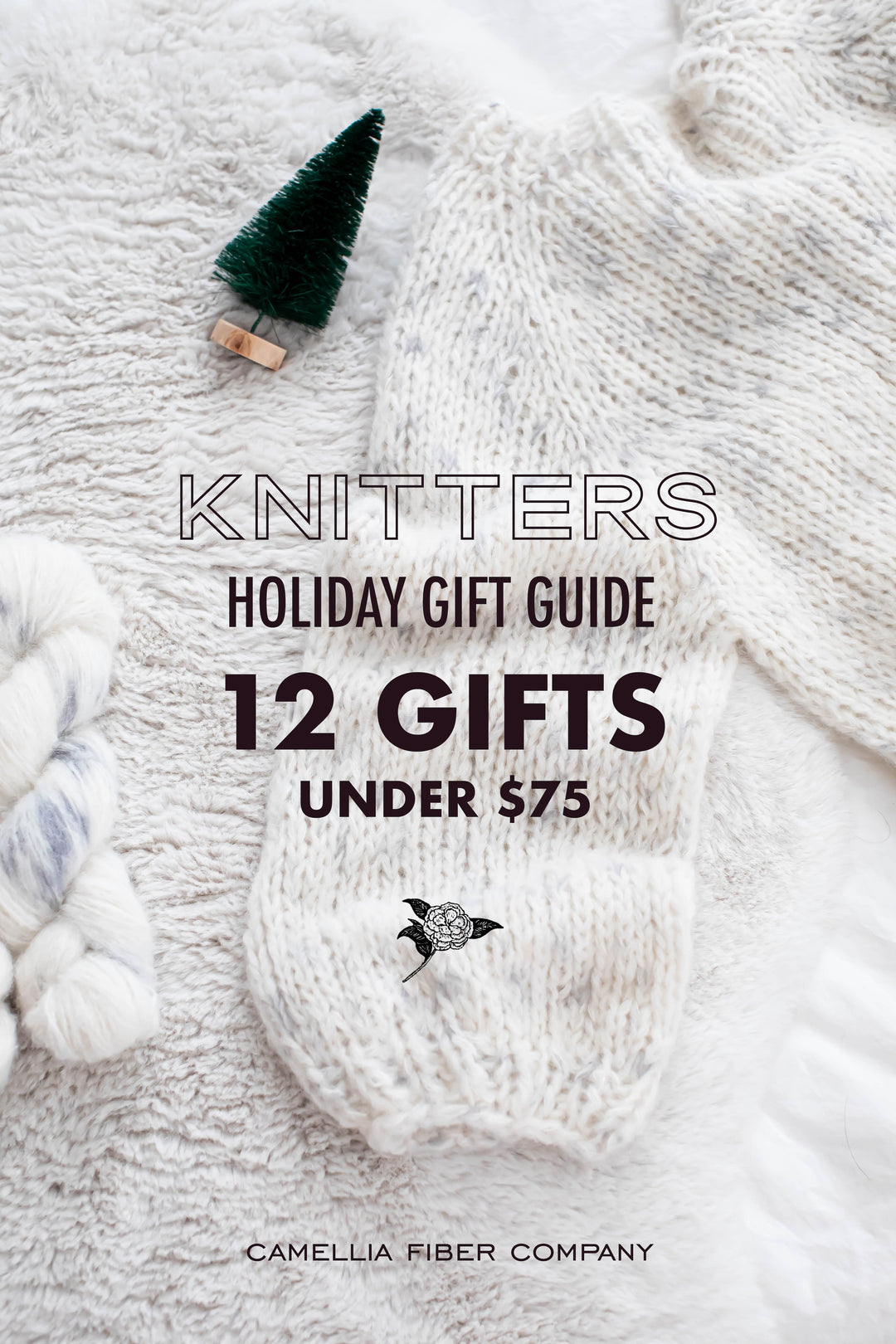 Camellia Fiber Holiday Gift Guide - 12 Gifts Under $75