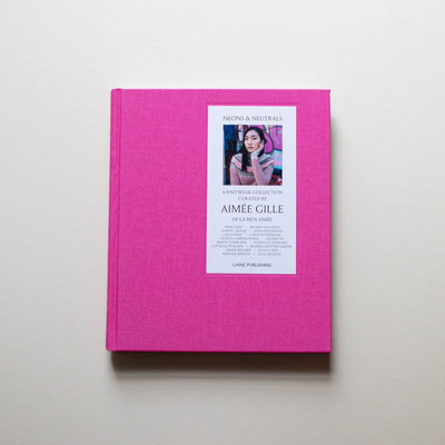 Neons & Neutrals Book by Aimée Gille